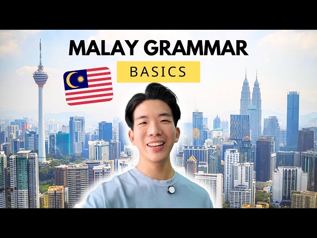 How to Learn BASIC MALAY Grammar | Top 5 Grammar Rules made easy