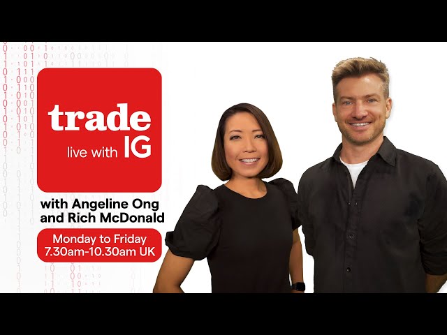 Trade Live with IG, Friday 14 February 2025