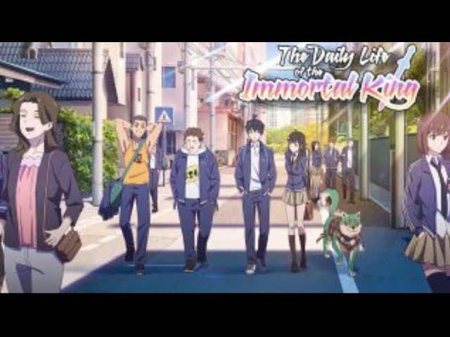 The Daily Life of the Immortal King Season 3 Full in Hindi Songs Dubbed