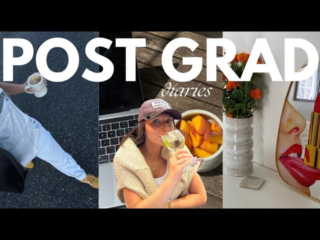 POST GRAD DIARIES | come to my 9-5, going out in LA post-grad, week of workouts, easy dinner ideas