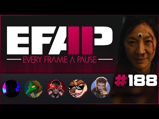 EFAP #188 - A complete breakdown of Everything, Everywhere, All at Once w/ Destiny and Jon CJG