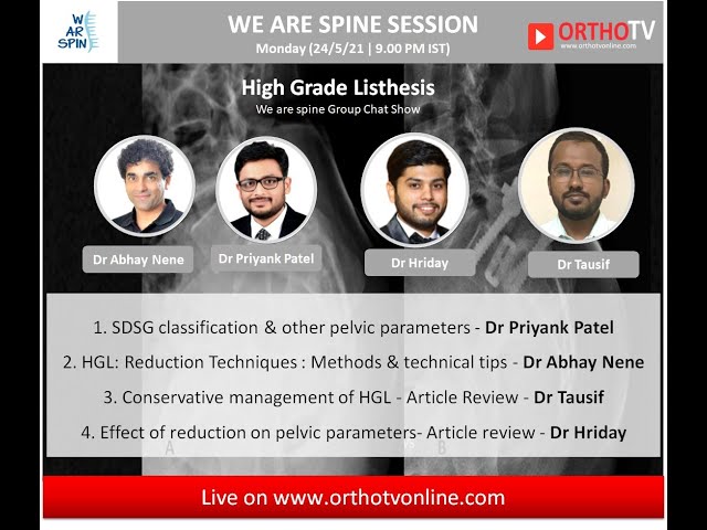 WE ARE SPINE Session: High Grade Listhesis