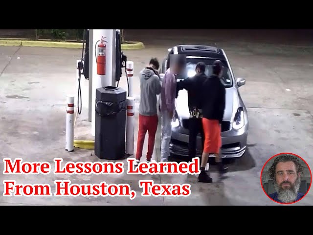 More Lessons Learned From Houston, Texas.