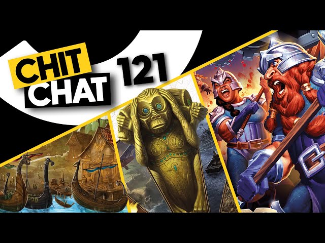 New Life in Old Games...and Origins - Chit Chat 121