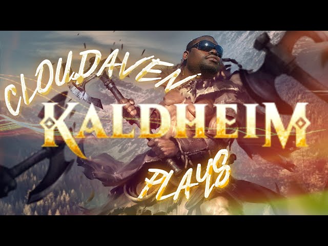 Kaldheim Plays Cloudaven- 2/9/21 Daily grind