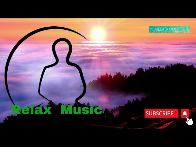 Meditation Relaxing music, relax music #meditation #relaxing #sleep