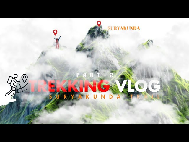 Trekking to Suryakunda pt. 2 | vlog 15 #vlogs #subscribenow #trekking