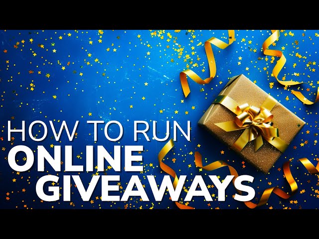 How to Run an Online Giveaway in 2025