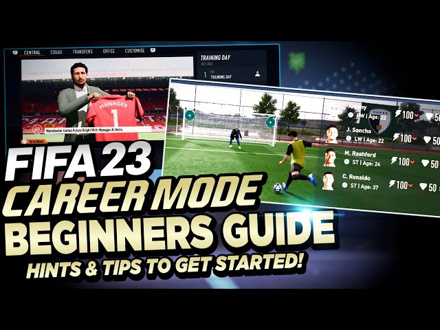 FIFA 23 CAREER MODE BEGINNERS GUIDE - TIPS & TRICKS FOR NEW PLAYERS!