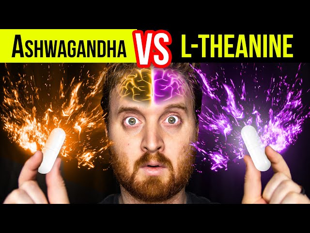 Ashwagandha VS L-Theanine The Ultimate Comparison