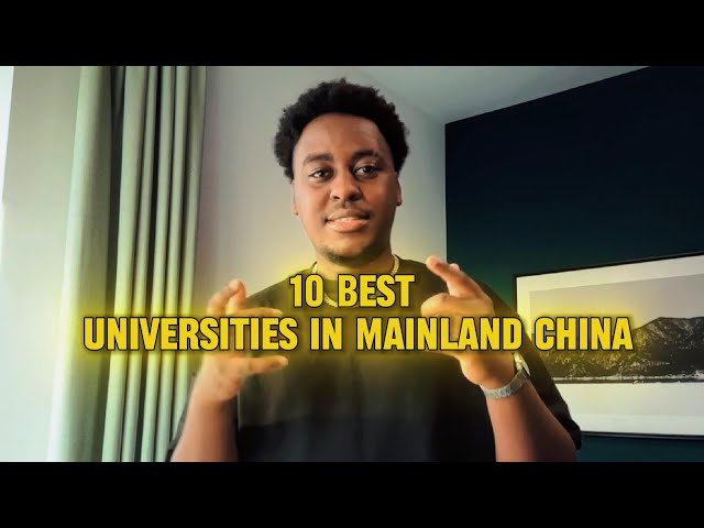 The Top 10 Universities in Mainland CHINA - 2025 🇨🇳