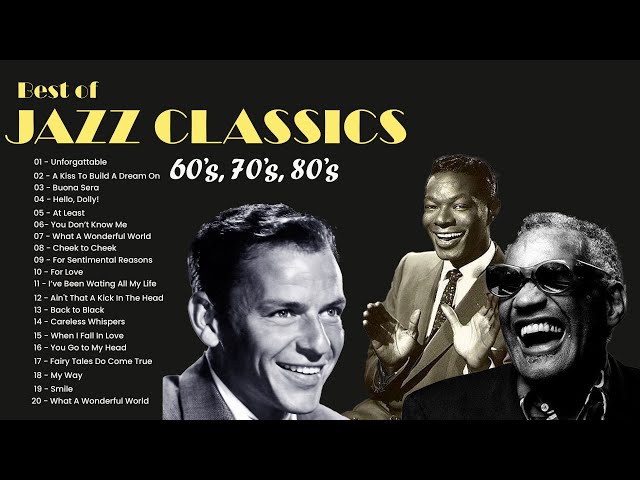 Best Jazz Classics 50's 60's 70's 🎷Frank Sinatra, Louis Armstrong, Ray Charles, Nat King Cole