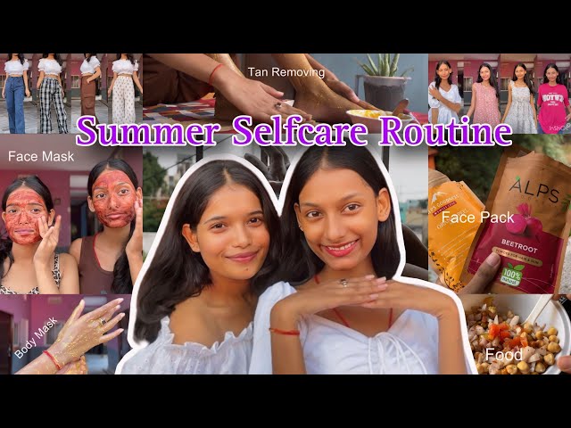 My Summer Self Care Routine☀️ | 10 Summer Tips Everyone Should Follow | Shreya&Shweta Vlogs