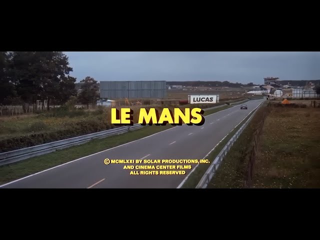 1971 - Le Mans, movie with Steve McQueen. Movie intro, driving a Porsche 911S, Blu-ray version 2025