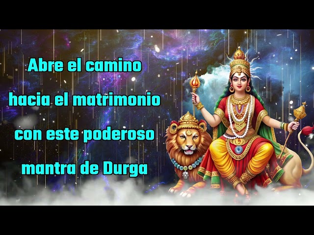 Abran el camino al matrimonio con este poderoso mantra de Durga