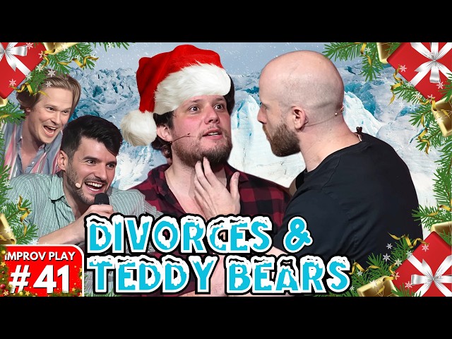 IMPROVISED PLAY #41 | "Divorces and Teddy Bears" | Shoot From The Hip