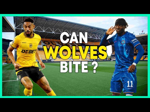 Chelsea vs Wolves: Match Preview