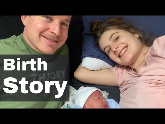 My Birth Story of Our Son Brooks