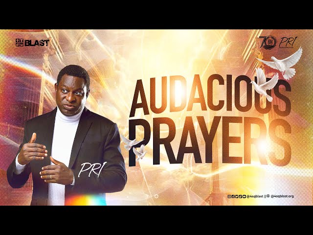 Audacious Prayer || Pastor Rotimi Idowu || January, 22nd 2025