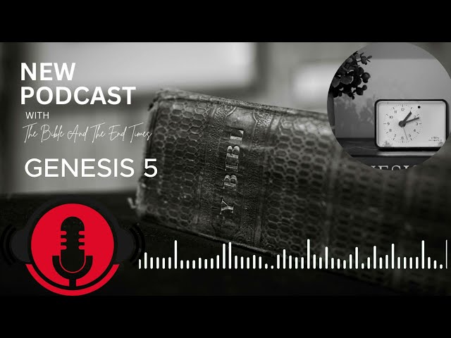 🔴 Genesis 5 - The Genealogy from Adam to Noah | KJV Audio & Text