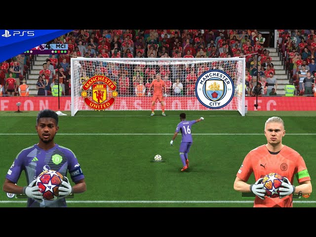 MANCHESTER UNITED vs MANCHESTER CITY | GK AMAD DIALLO vs GK HAALAND | FC25 PENALTY SHOOTOUT & MATCH