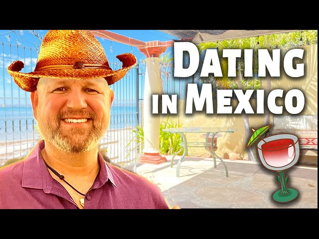 Is Dating SCARY in Mexico?