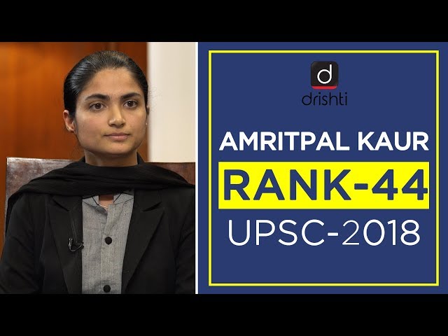 UPSC Topper Mock Interview, Amritpal Kaur (Rank 44, CSE 2018)