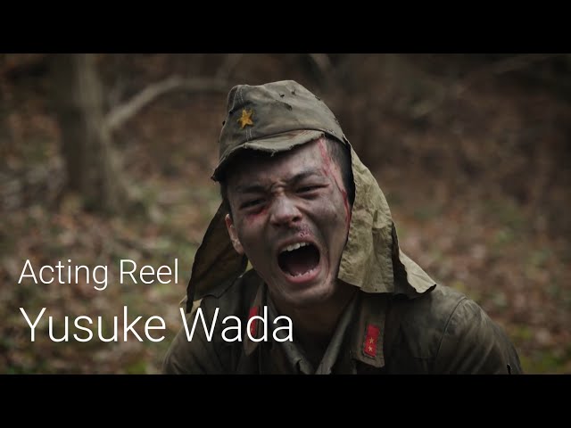 【Eng sub】「アクティングリール/Acting Reel 和田悠佑/Yusuke Wada」2025.1