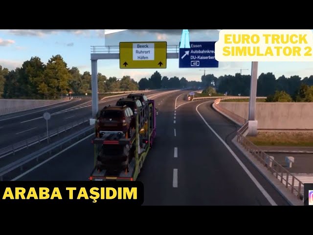 EURO TRUCK SIMULATOR 2 | ARABA TAŞIDIM!