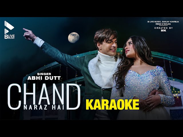 Chand Naraz Hai Karaoke | Vikram M Ft. Abhi Dutt | Mohsin Khan, Jannat Zubair | Azeem S | MK