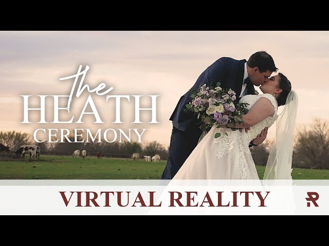 The Heath Wedding Ceremony 2023 - VR Video