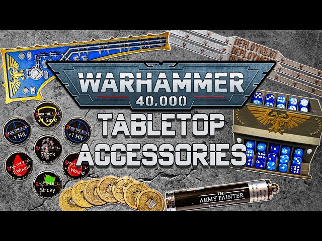 HAVE BETTER 40K GAMES with these Additions to your tabletop!