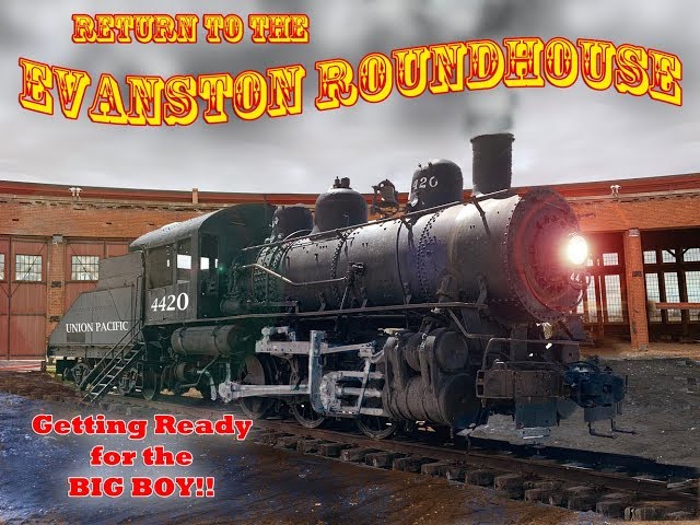 The  Big Boy chase and the Evanston Roundhouse - May 2019