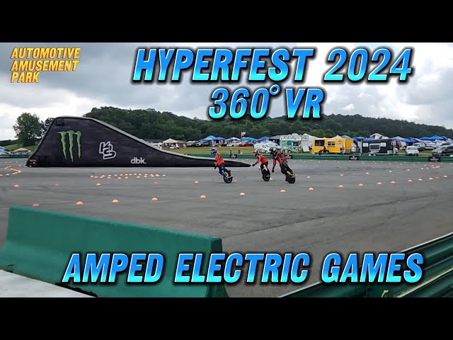 HyperFest 2024 in VR 360° - Amped Electric Games - Saturday Skid Pad