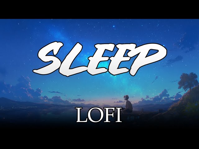 Lofi Chillhop to Fall Asleep To