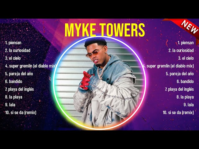 The best of  Myke Towers full album 2024 ~ Top Artists To Listen 2024