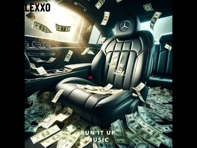 Lexxo - Run It Up Music Prod by @Dillygotitbumpin