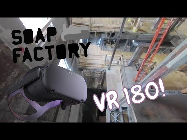 Soap Factory 3rd Floor (Previous Elevator Shaft!) #VR180