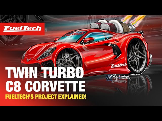 Twin Turbo C8 Corvette - FuelTech's Project Explained!