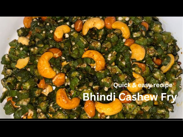 How to Make Delicious Bendi Cashew Fry | Quick & Easy Recipe