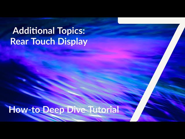 7 Series | How-to Use Rear Touch Display