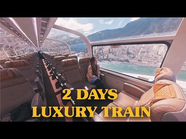 48hrs on Canada's MOST LUXURIOUS train Rocky Mountaineer Vancouver to Banff #rockymountaineer