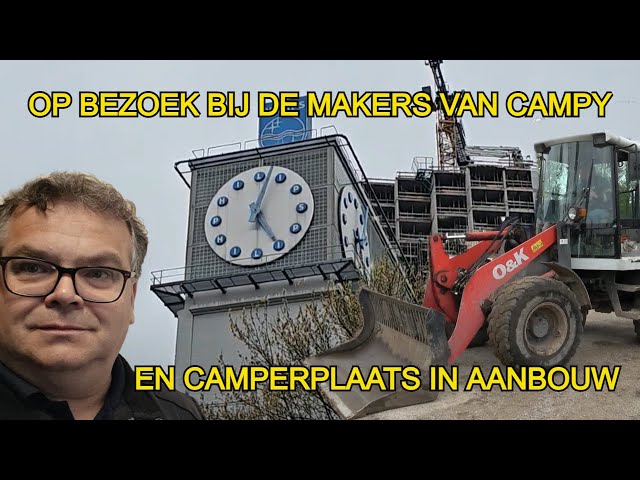 Op bezoek bij CAMPY en nieuwe camperplaats