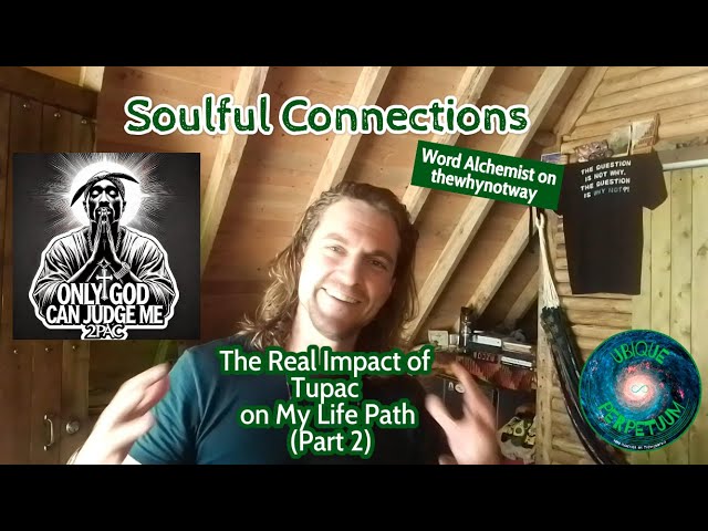 Soulful Connections: The Real Impact of 2Pac on My Life Path