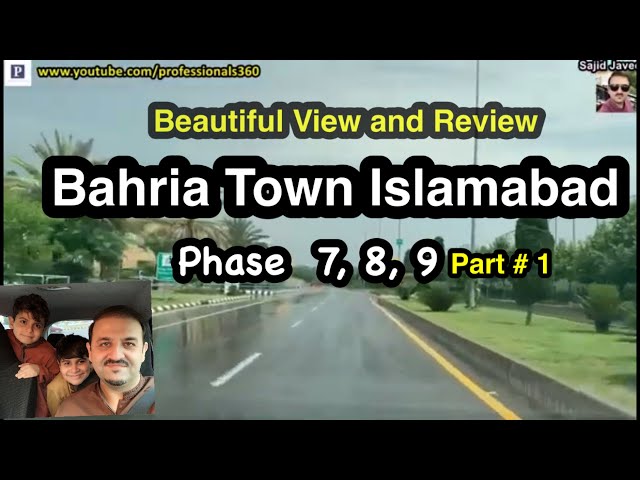 Bahria Town Islamabad [ Rawalpindi ] Phase 7, 8, 9 || Beautiful View and Review || #bahriatown #vlog