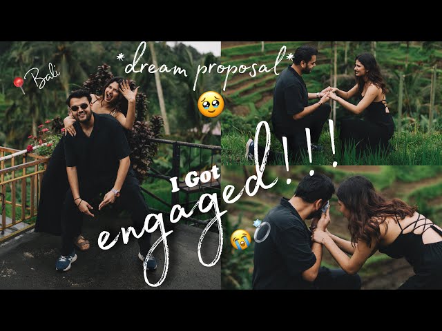 I GOT ENGAGED IN BALI!!😭💍