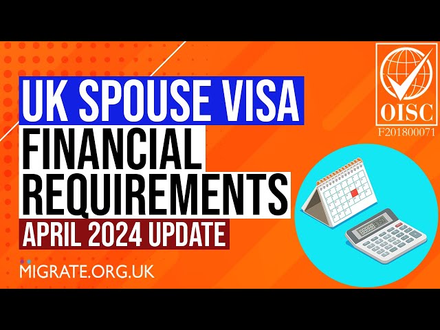 UK Spouse Visa Financial Requirement [April 2024 Complete Guide]