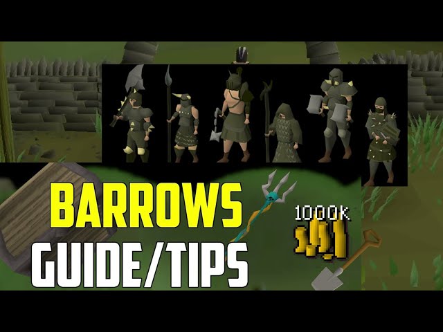 BARROWS OSRS QUICK BOSS GUIDE