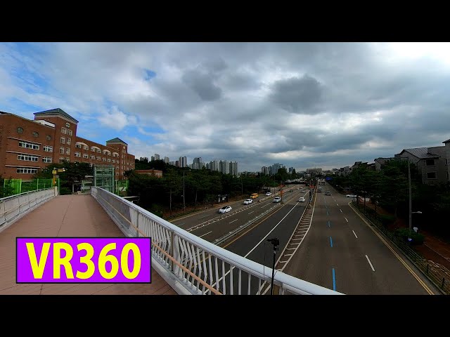 korea city travel VR 360도 영상 5.7K / VR 영상 테스트 - 2021-09-02