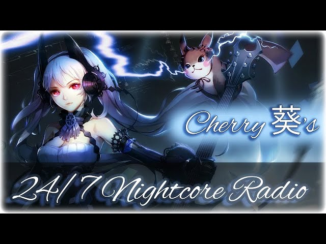 Nightcore Radio 24/7 | Top Nightcore Songs Of All Time ♪